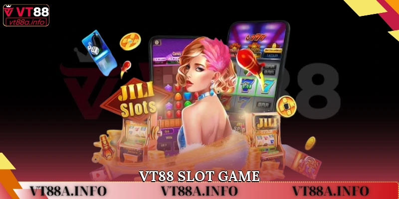 VT88 Slot Game